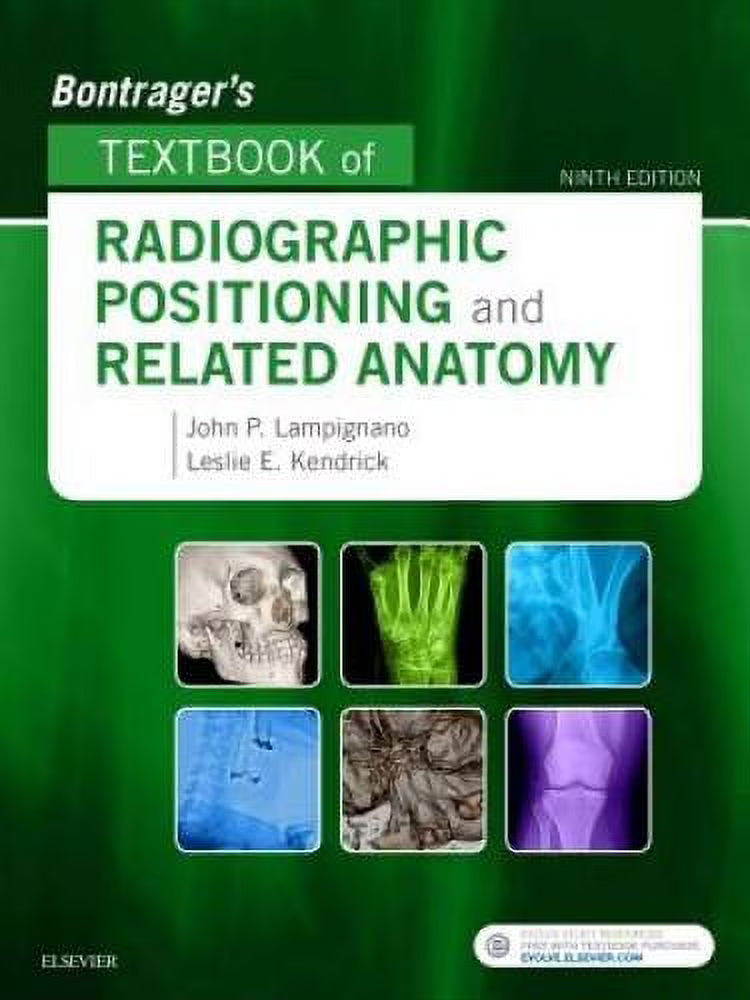 Bontrager's Textbook of Radiographic Positioning and Related Anatomy, Hardcover W24115